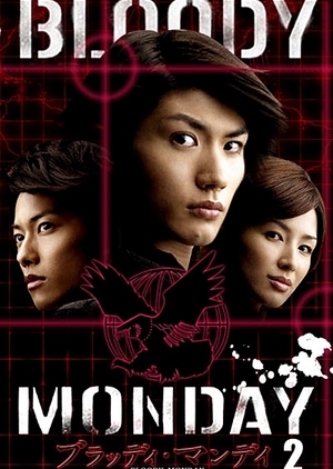 Bloody Monday 2 Episode 1-9 END Subtitle Indonesia